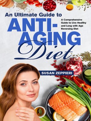 cover image of An Ultimate Guide to Anti-Aging Diet